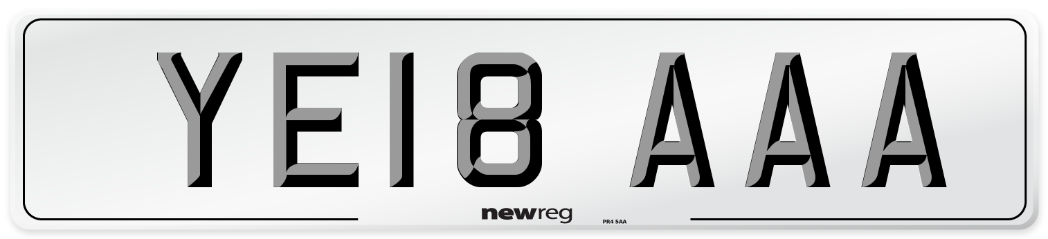YE18 AAA Number Plate from New Reg